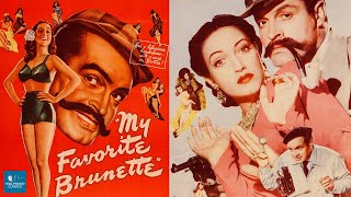 My Favorite Brunette 1947  Full Movie  Bob Hope Dorothy Lamour Peter Lorre