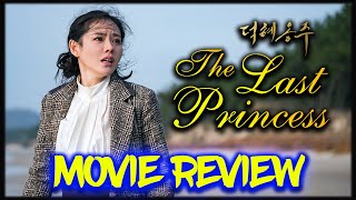 The Last Princess 2016  Korean Movie Review   Son Yejin  Park Haeil