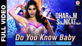 Do You Know Baby Full Video  Dharam Sankat Mein  Gippy Grewal  Sophie Choudry  Paresh Rawal