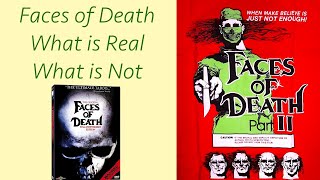 Faces of Death  What is Real vs What is Not  Mondo Horror