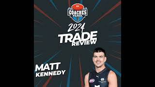 Matt Kennedy Trade Review