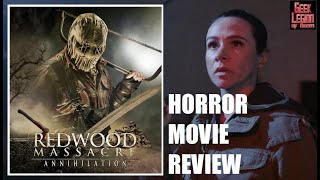 REDWOOD MASSACRE  ANNIHILATION  2020 Danielle Harris  Slasher Horror Movie Review