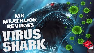 Mr MeatHook Reviews Virus Shark 2021 w special guest