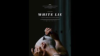 Movie Review  White Lie 2019  INDIE FILM  NO SPOILERS  LGBTQ