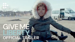 GIVE ME LIBERTY  Official Trailer  Exclusively on MUBI