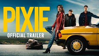 Pixie  Official Trailer  Paramount Pictures Australia