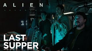 Alien Covenant  Prologue Last Supper  20th Century FOX