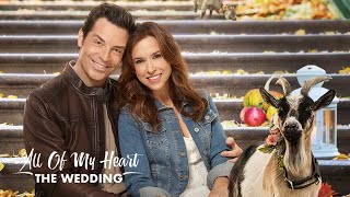 Extended Preview  All of My Heart The Wedding  Hallmark Channel