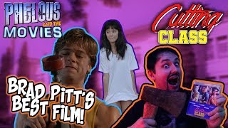 Brad Pitts Best Film Cutting Class