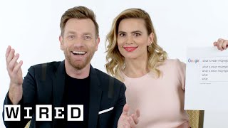 Ewan McGregor  Hayley Atwell Answer the Webs Most Searched Questions  WIRED