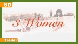 3 Women 1977 Trailer