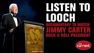 Listen to Looch Jimmy Carter Rock  Roll President