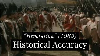 How Accurate is the Battle Scene from Revolution 1985  Part I