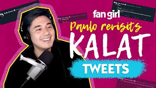Paulo Avelino Revisits Kalat Tweets  Fan Girl