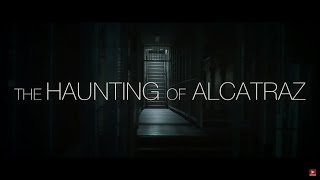 THE HAUNTING OF ALCATRAZ Official Trailer 2020 Horror