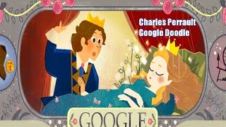 Charles Perrault Google Doodle  388th Birthday of French Fairy Tales Author