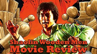 Shaolin Wooden Men  Movie Review  1976  Shao Lin mu ren xiang   Jackie Chan  88 Films 