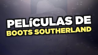 Las mejores pelculas de Boots Southerland