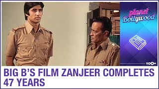 Amitabh Bachchan shares major throwback picture as his film Zanjeer completes 47 years