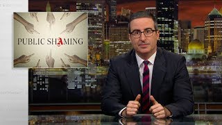 Public Shaming Last Week Tonight with John Oliver HBO