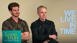 Andrew Garfield  John Crowley talk We Live in Time  The Good Stuff with Mary Berg