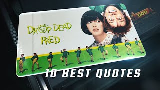 Drop Dead Fred 1991  10 Best Quotes