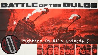 Fighting On Film Podcast Battle of the Bulge 1965  Henry Fonda  Robert Shaw  Charles Bronson