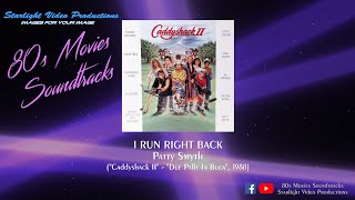 I Run Right Back  Patty Smyth Caddyshack II 1988