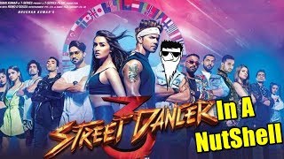 Street Dancer 3D In A NutShell  Yogi Baba