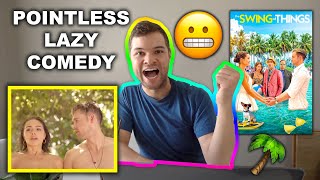 The Swing of Things 2020 is a Lazy Cliche Vacation Comedy Full Movie Review
