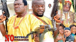 No RetreatNo Surrender Season 1  New Movie2018 Latest Nigerian Nollywood Movie  HD1080p