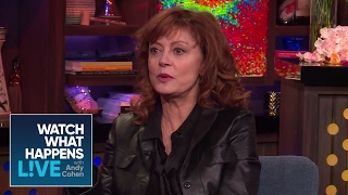 Susan Sarandon Calls Debra Messing Misinformed  WWHL