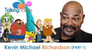 Kevin Michael Richardson  Talking Voices Part 1