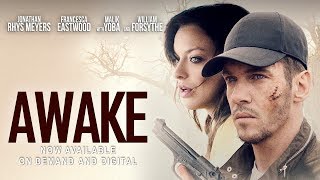 Awake  Extended Trailer Jonathan Rhys Meyers Francesca Eastwood