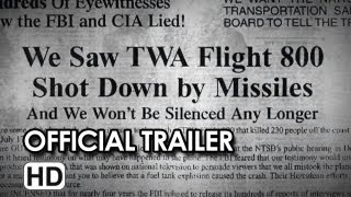 TWA Flight 800 Official Trailer 1 2013  Documentary HD