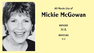 Mickie McGowan Movies list Mickie McGowan Filmography of Mickie McGowan