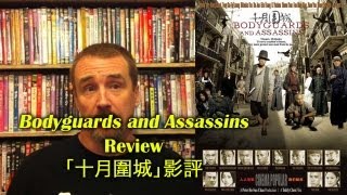Bodyguards and Assassins Movie Review