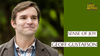 Sense of Joy  Geoff Gustafson interview on acting Signed Sealed Delivered Hallmark  gratitude