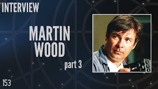 153 Martin Wood Part 3 Stargate Director and Producer Interview