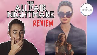 REAL Au Pair Reviews The Au Pair Nightmare Movie 2020  Commentary  Reaction