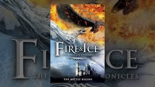 Fire and Ice The Dragon Chronicles