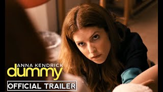 DUMMY Official NSFW Trailer 2020 TV Show Anna Kendrick Comedy HD