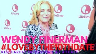 Wendy Finerman EP  interviewed at Lifetimes Love By The 10th Date Premiere Event lifetimetv