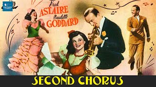 Second Chorus 1940  Full Movie  Fred Astaire Paulette Goddard Artie Shaw