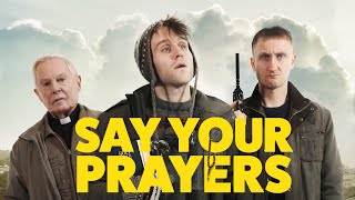 SAY YOUR PRAYERS Official Trailer 2020 Harry Melling