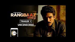 Rangbaaz  Uncensored Trailer  Saqib Saleem  A ZEE5 Original Web Series