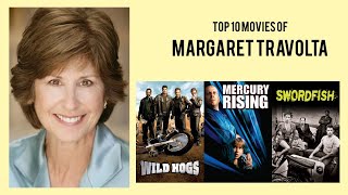 Margaret Travolta Top 10 Movies of Margaret Travolta Best 10 Movies of Margaret Travolta