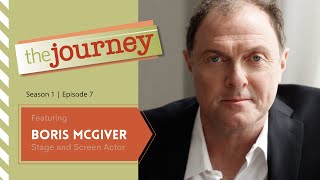 The Journey with Jere Shea Featured guest Boris McGiver