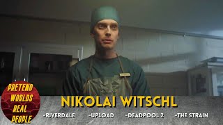 Nikolai Witschl Riverdale Upload Deadpool 2