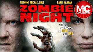 Zombie Night  Full Horror Movie  Anthony Michael Hall